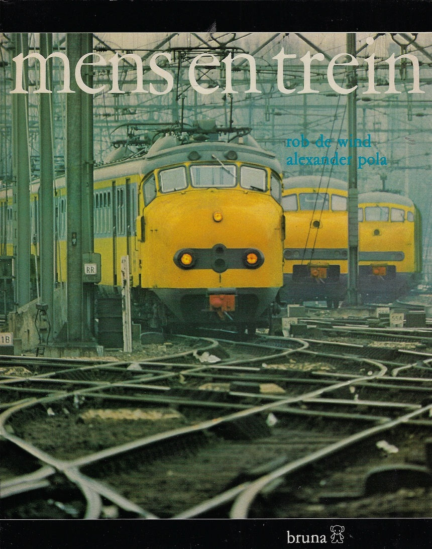 Omslag van Mens en trein mensentrein mensentrein door R. de, tweedehands boek bij Boekhandel Bloks