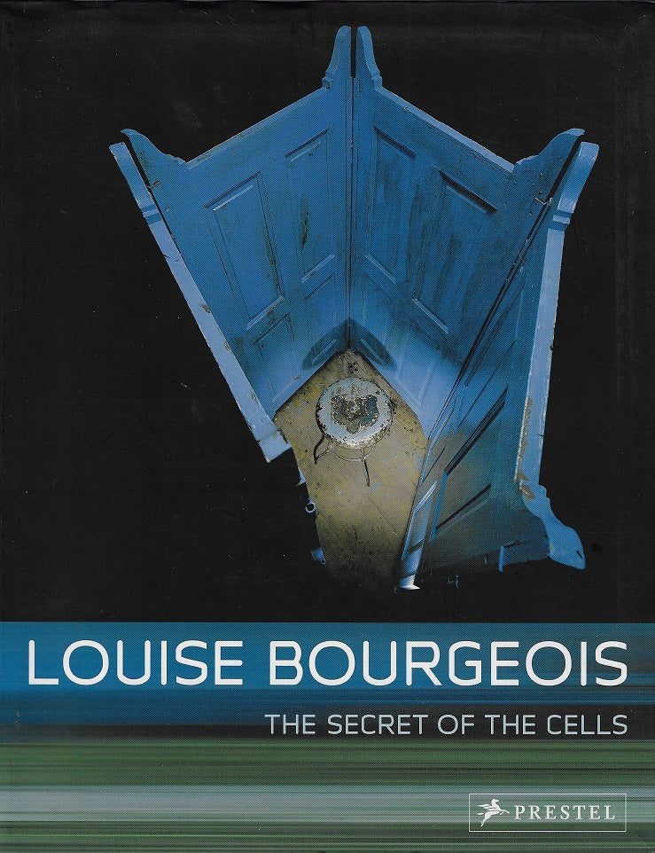 Omslag van Louise Bourgeois / The Secret of the Cells, tweedehands boek bij Boekhandel Bloks
