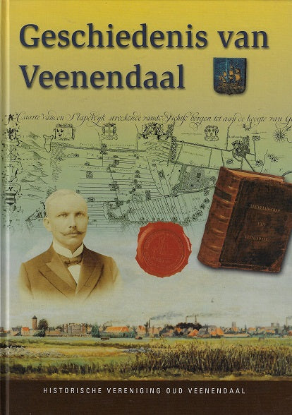 Omslag van Geschiedenis van Veenendaal, tweedehands boek bij Boekhandel Bloks