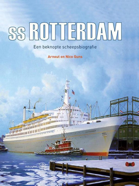 Omslag van ss Rotterdam / een beknopte scheepsbiografie, tweedehands boek bij Boekhandel Bloks