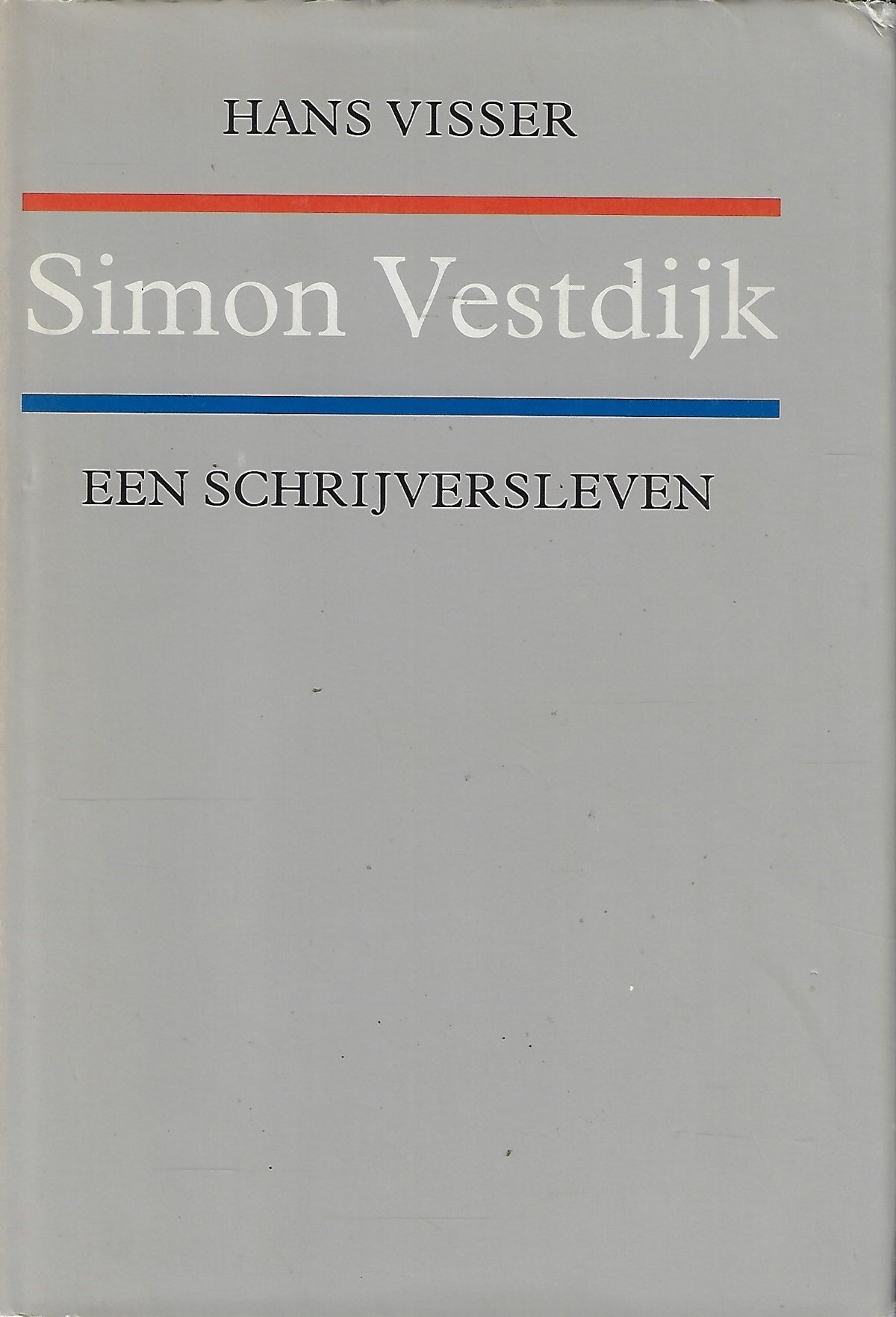 Omslag van Simon Vestdijk een schrijversleven, tweedehands boek bij Boekhandel Bloks