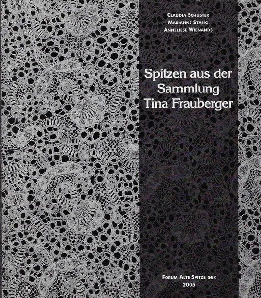 Omslag van Spitzen aus der Sammlung Tina Frauberger, tweedehands boek bij Boekhandel Bloks