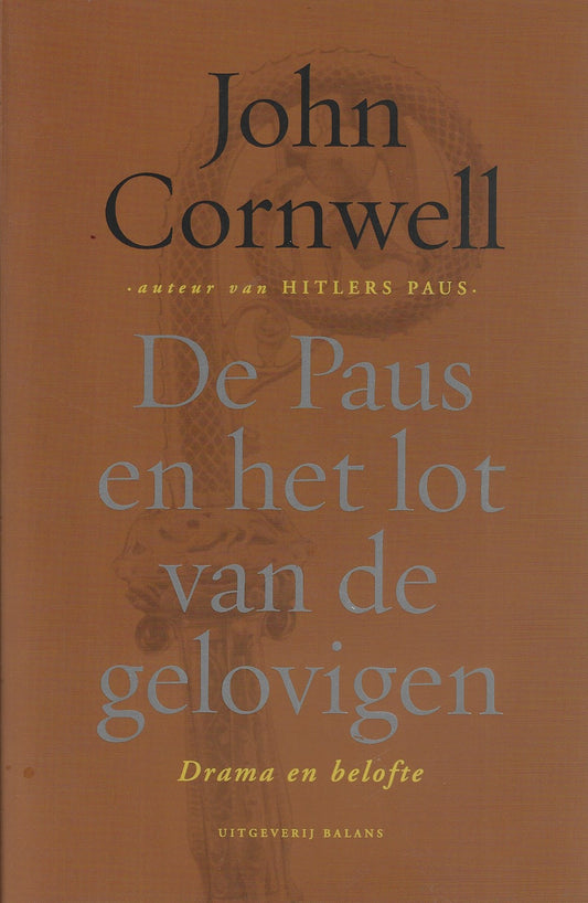 Omslag van De Paus en het lot van de gelovigen / drama en belofte, tweedehands boek bij Boekhandel Bloks