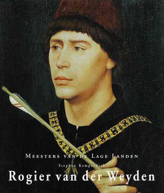 Omslag van Rogier van der Weyden door Stephan Kemperdick, tweedehands boek bij Boekhandel Bloks