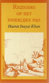 Omslag van Reizigers op het innerlijke pad door Inayat Khan, tweedehands boek bij Boekhandel Bloks
