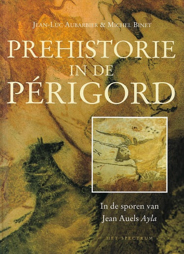 Omslag van Prehistorie in de Perigord, tweedehands boek bij Boekhandel Bloks