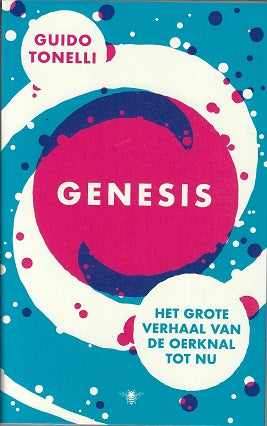 Omslag van Genesis / Het grote verhaal van de oerknal tot nu, tweedehands boek bij Boekhandel Bloks