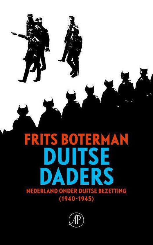 Omslag van Duitse daders / de jodenvervolging en de nazificatie van Nederland (1940-1945), tweedehands boek bij Boekhandel Bloks