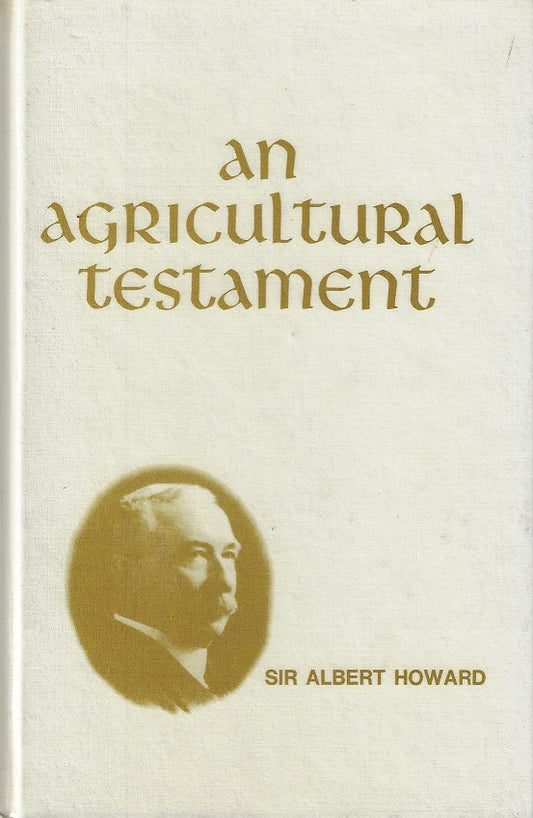 Omslag van An Agricultural Testament, tweedehands boek bij Boekhandel Bloks