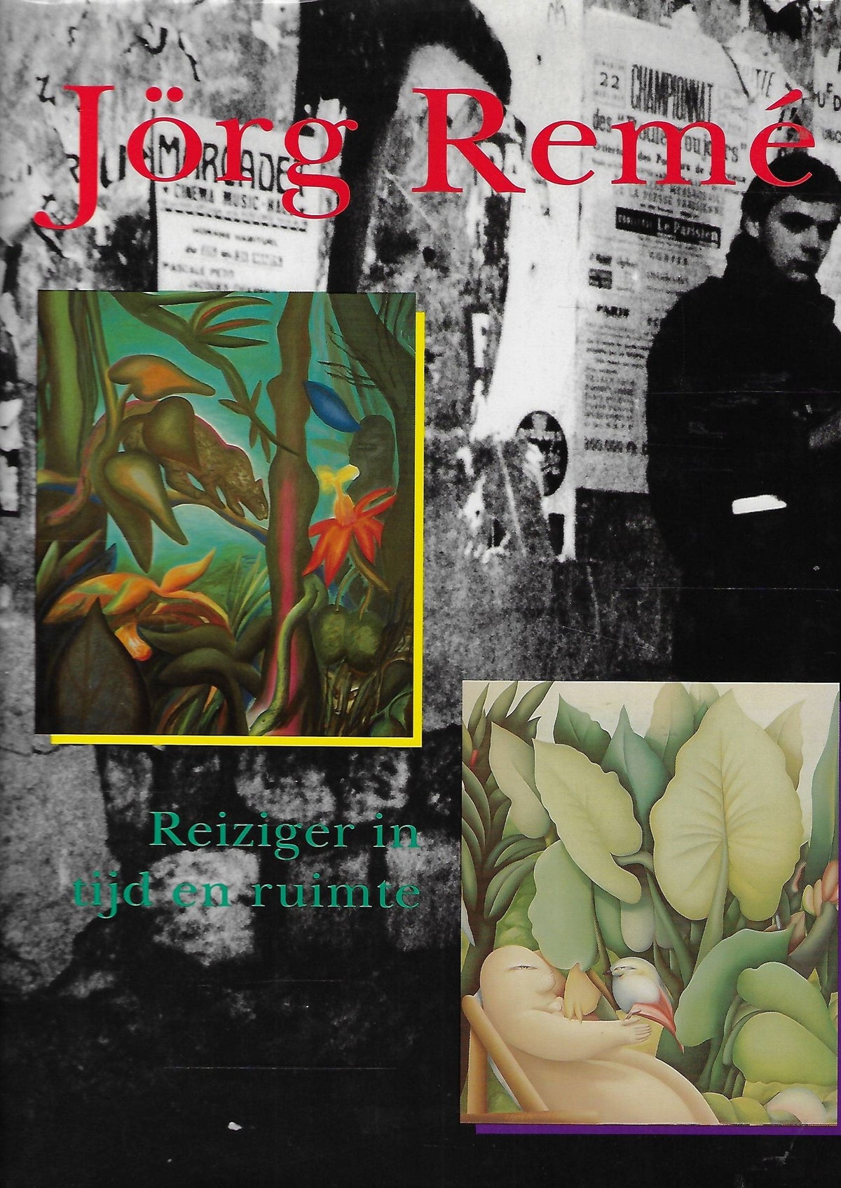 Omslag van Jorge Reme reiziger in tijd en ruimte, tweedehands boek bij Boekhandel Bloks