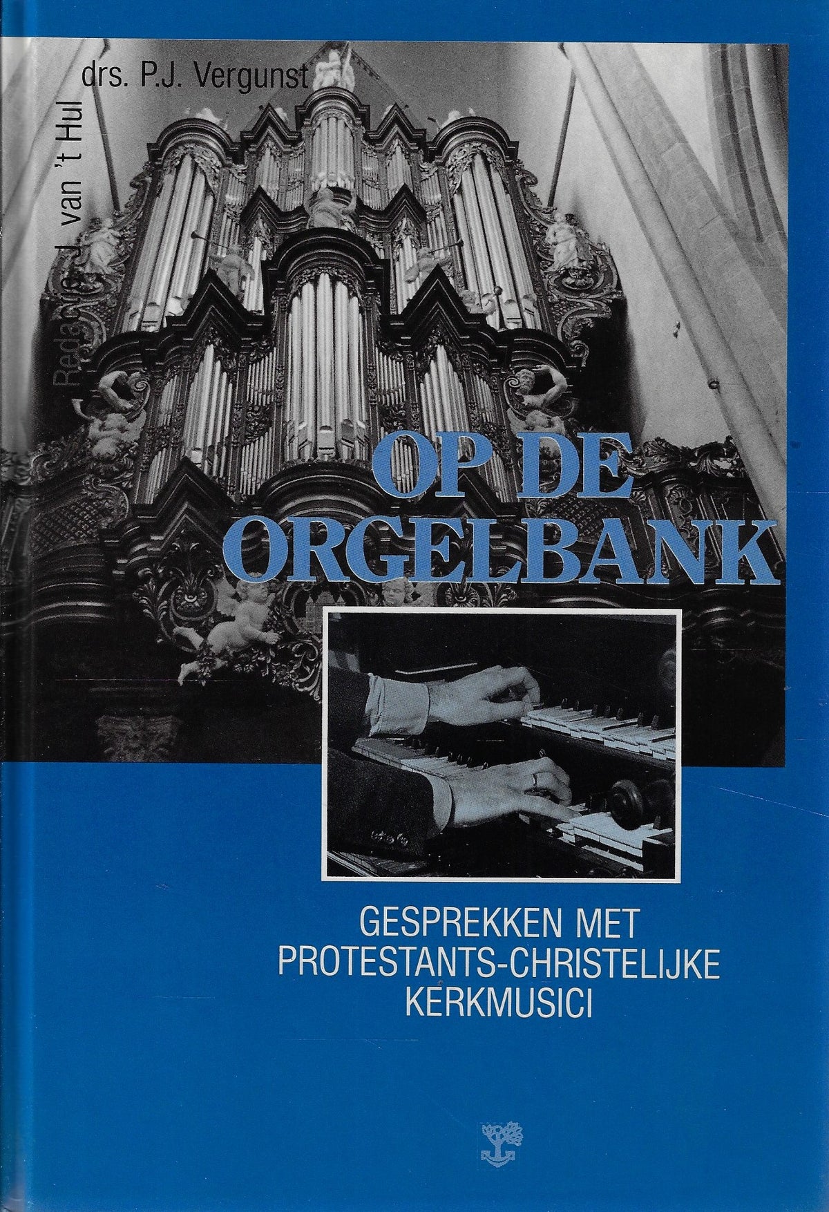 Omslag van Op de orgelbank, tweedehands boek bij Boekhandel Bloks