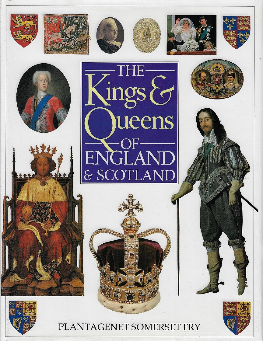 Omslag van The Kings &amp; Queens of England &amp; Scotland, tweedehands boek bij Boekhandel Bloks