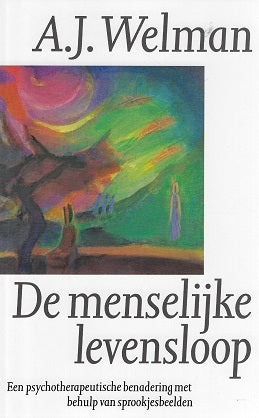 Omslag van De menselijke levensloop / een psychotherapeutische benadering met behulp van sprookjesbeelden, tweedehands boek bij Boekhandel Bloks