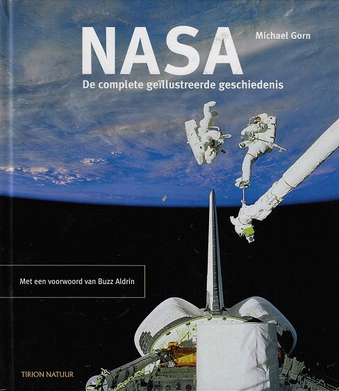 Omslag van NASA / de complete geiillustreerde geschiedenis, tweedehands boek bij Boekhandel Bloks