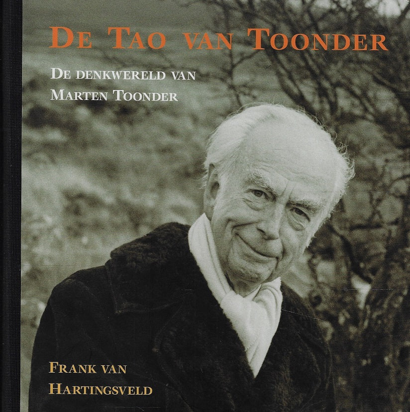 Omslag van De Tao van Toonder / de denkwereld van Marten Toonder, tweedehands boek bij Boekhandel Bloks