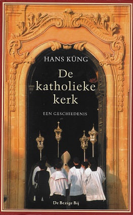 Omslag van De katholieke kerk / een geschiedenis, tweedehands boek bij Boekhandel Bloks