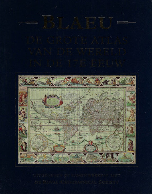 Omslag van Blaeu de grote atlas van de wereld door Joan Blaeu, tweedehands boek bij Boekhandel Bloks