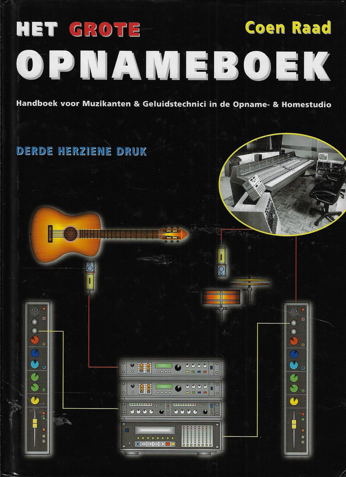 Omslag van Het grote opnameboek / druk 3, tweedehands boek bij Boekhandel Bloks