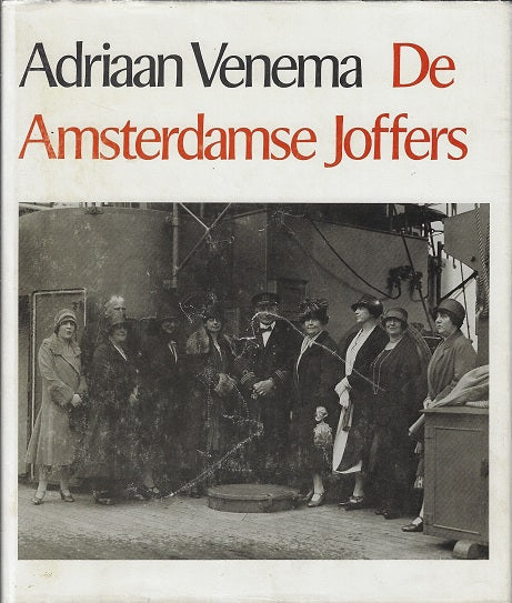 Omslag van De Amsterdamse Joffers, tweedehands boek bij Boekhandel Bloks