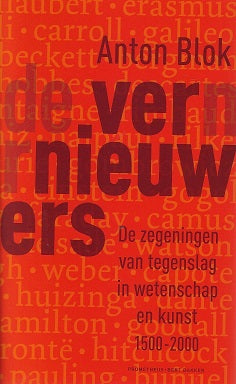 Omslag van Vernieuwers / de zegeningen van tegenslag in wetenschap en kunst, 1500-2000, tweedehands boek bij Boekhandel Bloks