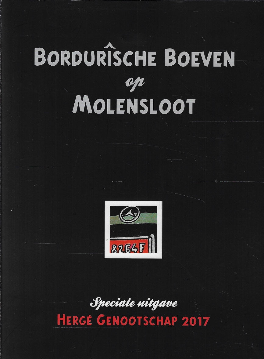 Omslag van Bordurische boeven op Molensloot - speciale uitgave 037/100, tweedehands boek bij Boekhandel Bloks