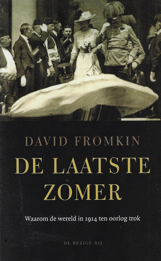 Omslag van De laatste zomer / waarom de wereld in 1914 ten oorlog trok, tweedehands boek bij Boekhandel Bloks