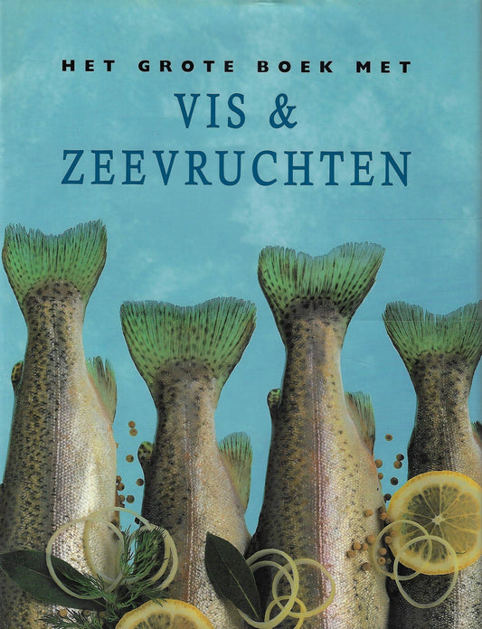 Omslag van Het grote boek met vis en zeevruchten, tweedehands boek bij Boekhandel Bloks