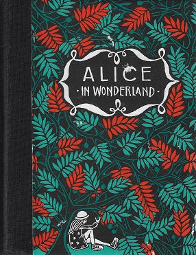 Omslag van Alice in Wonderland, tweedehands boek bij Boekhandel Bloks