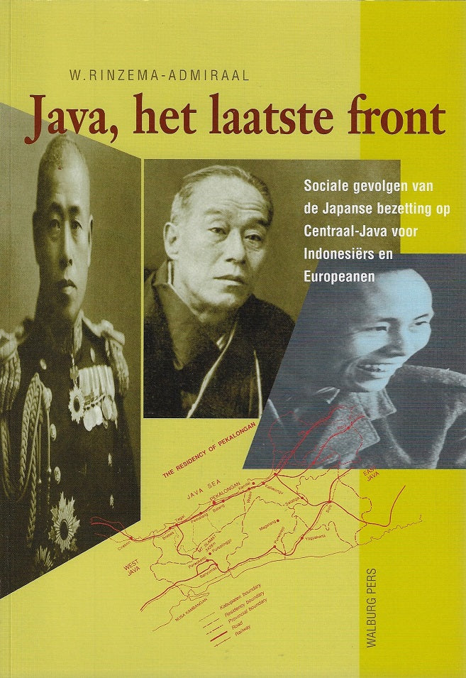 Omslag van Java, het laatste front / de sociale gevolgen van de japanse bezetting op Centraal-Java voor Indonesiërs en Europeanen, tweedehands boek bij Boekhandel Bloks