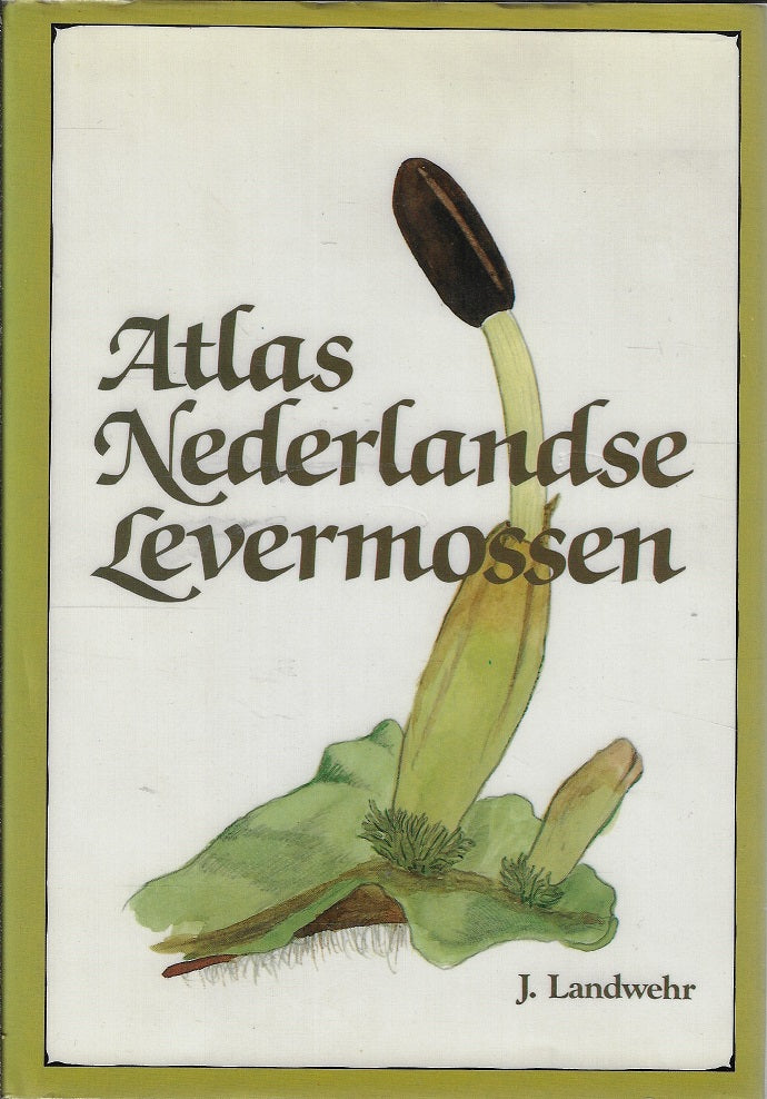 Omslag van Atlas Nederlandse levermossen, tweedehands boek bij Boekhandel Bloks
