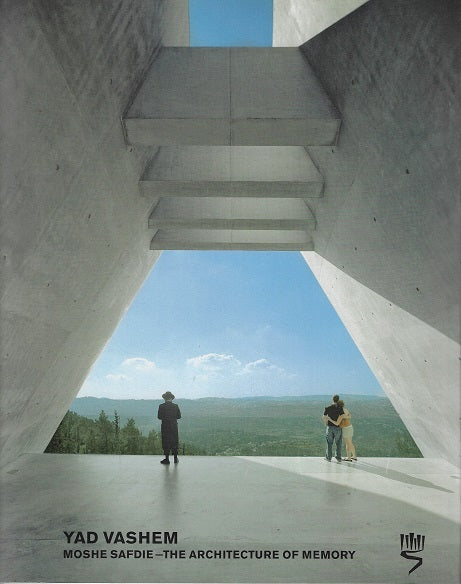Omslag van Yad Vashem / Moshe Safdie - The Architecture of Memory, tweedehands boek bij Boekhandel Bloks