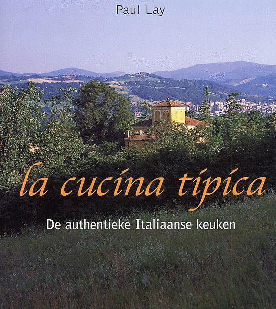 Omslag van La cucina tipica - De authentieke Italiaanse keuken, tweedehands boek bij Boekhandel Bloks