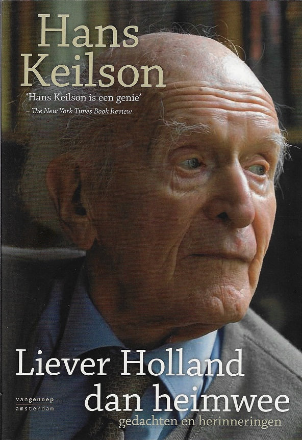 Omslag van Liever Holland dan heimwee / gedachten en herinneringen, tweedehands boek bij Boekhandel Bloks