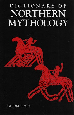 Omslag van A Dictionary of Northern Mythology, tweedehands boek bij Boekhandel Bloks
