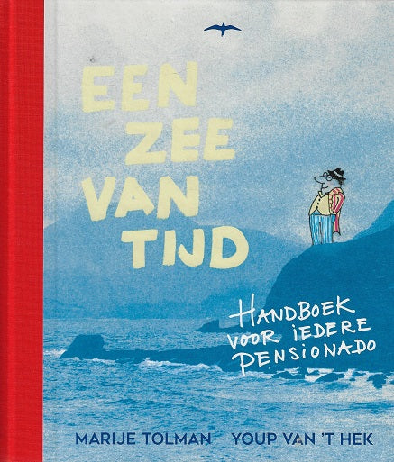 Omslag van Een zee van tijd / Handboek voor iedere pensionado, tweedehands boek bij Boekhandel Bloks