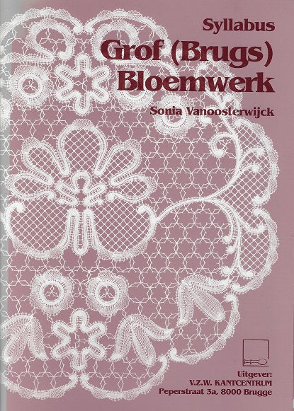 Omslag van Grof (Brugs) Bloemwerk, tweedehands boek bij Boekhandel Bloks