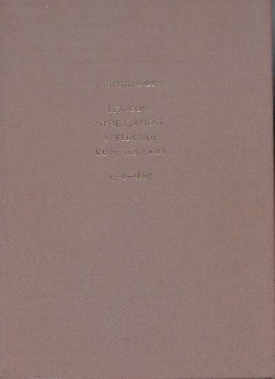 Omslag van Lexicon Nederlandse beeldende kunstenaars 1750-1880. Herzien door P. Scheen, tweedehands boek bij Boekhandel Bloks