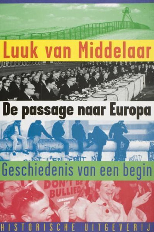 Omslag van De passage naar Europa / geschiedenis van een begin, tweedehands boek bij Boekhandel Bloks