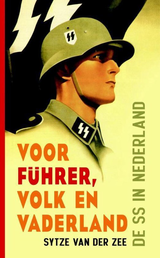 Omslag van Voor Fuhrer, volk en vaderland / de SS in Nederland, tweedehands boek bij Boekhandel Bloks