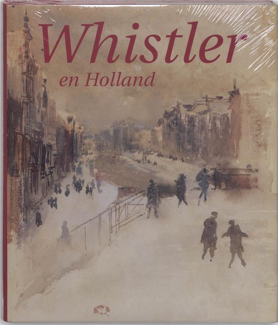 Omslag van Whistler en Holland, tweedehands boek bij Boekhandel Bloks