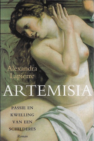 Omslag van Artemisia - passie en kwelling van een schilderes, tweedehands boek bij Boekhandel Bloks