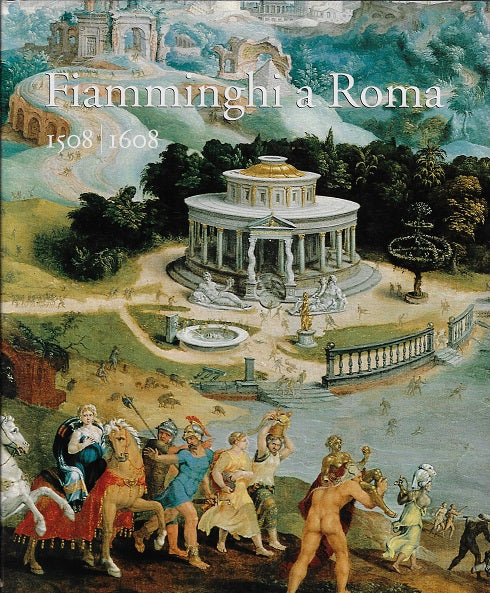 Omslag van Fiamminghi a roma 1508-1608, tweedehands boek bij Boekhandel Bloks