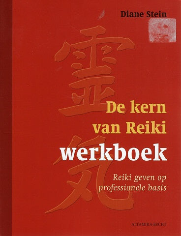 Omslag van De kern van Reiki Werkboek / reiki geven op professionele basis, tweedehands boek bij Boekhandel Bloks
