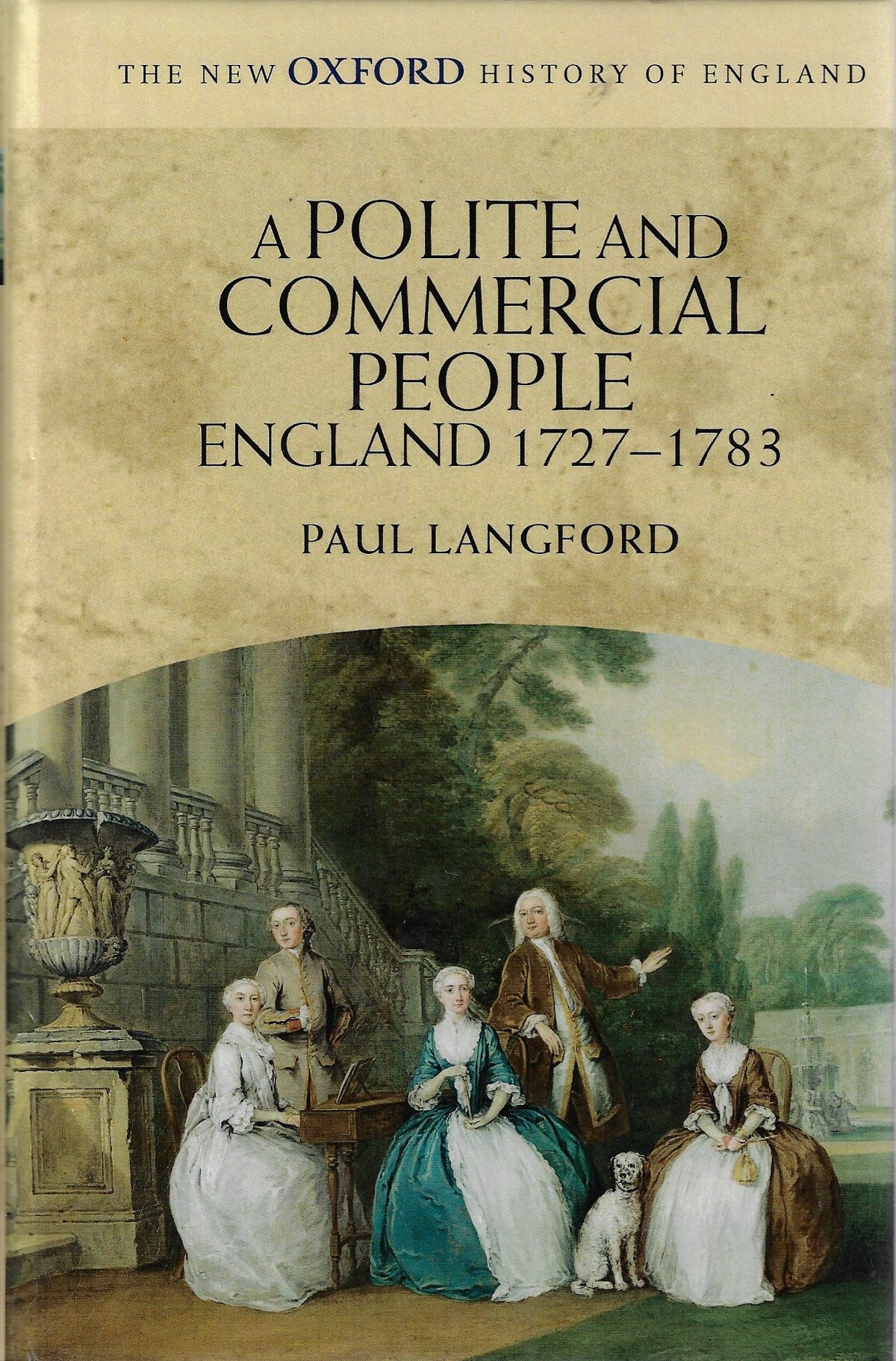 Omslag van A Polite and Commercial People / England 1727-1783 door Lincoln College, tweedehands boek bij Boekhandel Bloks