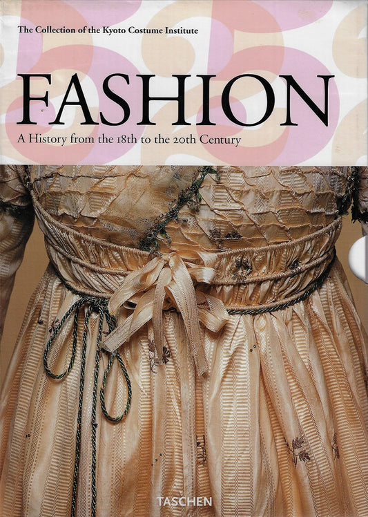 Omslag van Fashion - A history from the 18th to the 20th Century, tweedehands boek bij Boekhandel Bloks