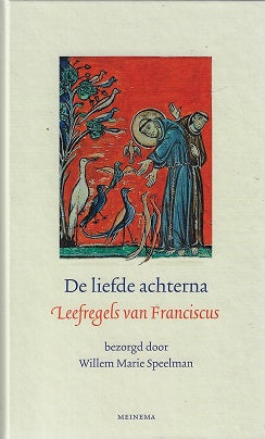 Omslag van De liefde achterna / Leefregels van Franciscus, tweedehands boek bij Boekhandel Bloks