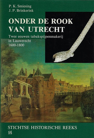 Omslag van Onder de rook van utrecht, tweedehands boek bij Boekhandel Bloks