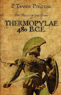 Omslag van The Mills of the Gods at Thermopylae 480 B.C.E. / The Mills of the Gods, tweedehands boek bij Boekhandel Bloks