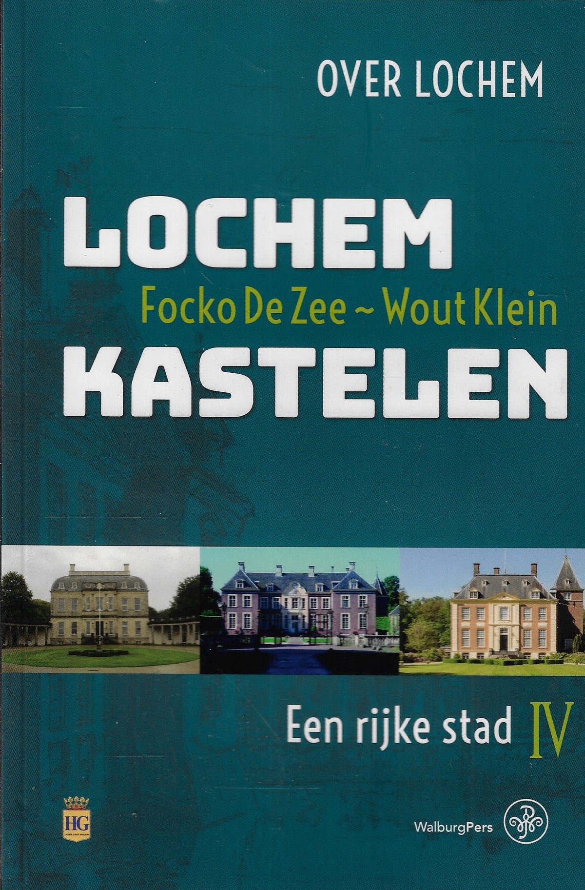 Omslag van Lochem – Kastelen, tweedehands boek bij Boekhandel Bloks