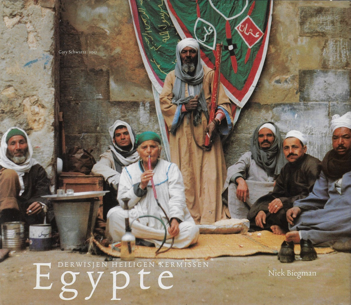 Omslag van Egypte derwisjen heiligen en kermissen, tweedehands boek bij Boekhandel Bloks